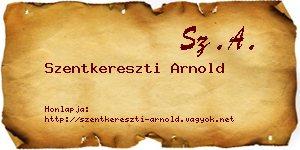 Szentkereszti Arnold névjegykártya